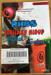 PHBS : Perilaku Hidup Bersih & Sehat