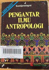 Pengantar Ilmu Antropologi