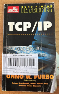 Buku Pintar Internet TCP/ IP