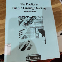 Longman handbooks for language teacher : the practice of English language teaching