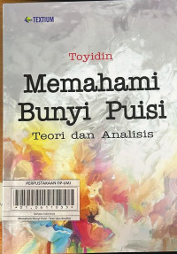 Memahami Bunyi Puisi : Teori dan Analisi