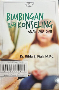 Bimbingan dan Konseling Anak Usia Dini