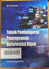 Teknik Pembelajaran Pemrograman Berorientasi Objek : PBO