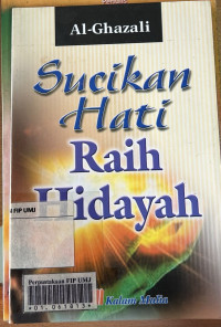 Sucikan Hati Raih Hidayah