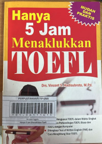 Hanya 5 Jam Menaklukan Toefl