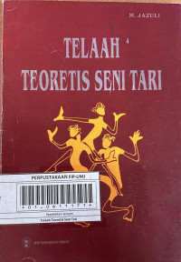 Telaah Teoretis Seni Tari