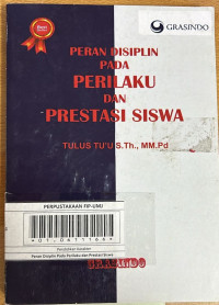 Peran Disiplin Pada Perilaku dan Prestasi Siswa