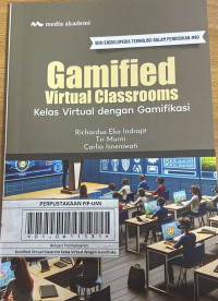 Gamified Virtual Classrooms : Kelas Virtual dengan Gamifikasi