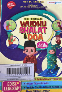 Buku Pertamaku Wudhu Shalat & Doa : Full Color