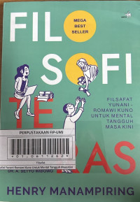 Filosofi Teras : Filsafat Yunani- Romawi Kuno untuk Mental Tangguh Masa Kini