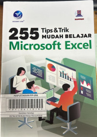 255 Tips & Trik Mudah Belajar Microsoft Excel