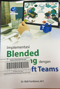 Implementasi Blended Learning dengan Microsoft Teams