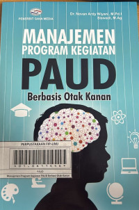 Manajemen Program Kegiatan PAUD Berbasis Otak Kanan