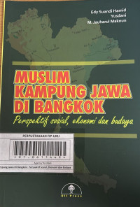 Muslim Kampung Jawa Di Bangkok : Perspektif Sosial Ekonomi dan Budaya