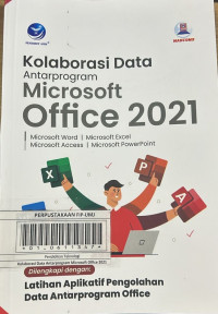 Kolaborasi Data Antarprogram Microsoft Office 2021