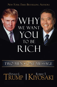 Why we want to you be rich: two men, one message