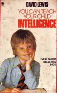 You can teach your child intelligence