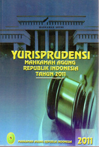 Yurisprudensi Mahkamah Agung Republik Indonesia Tahun 2011