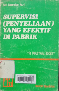 Supervisi (penyeliaan) yang efektif di pabrik