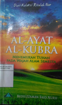 Al-Ayat Al-Kubra: menemukan tuhan pada wajah alam semesta