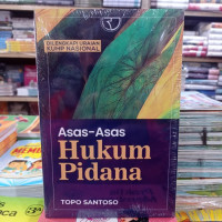 Asas-asas hukum pidana : dilengkapi uraian KUHP nasional