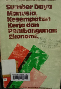 Sumber daya manusia kesempatan kerja dan pembangunan ekonomi