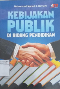 Kebijakan publik di bidang pendidikan