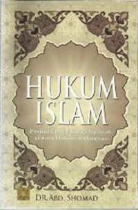 Hukum Islam; Penormaan Prinsip Syariah Dalam Hukum Indonesia