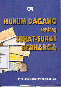 Hukum Dagang Tentang Surat-Surat Berharga