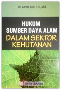 Hukum Sumber Daya Alam Dalam Sektor Kehutanan