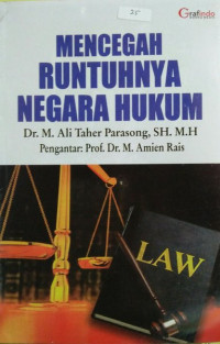 Mencegah Runtuhnya Negara Hukum