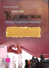 Analisis kepemimpinan: strategi pengambilan keputusan