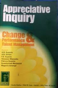 Appreciative inquiry application in change peformance & talent management