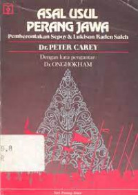 Asal usul perang Jawa : pemberontakan sepoy & lukisan Raden Saleh