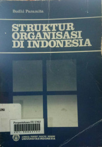 Struktur organisasi di indonesia