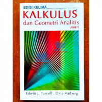 Kalkulus dan geometri analitis jilid 1