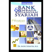 Bank dan Lembaga Keuangan Syariah Buku 1