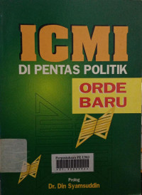 ICMI dipentas politik orde baru