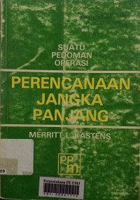 Suatu pedoman operasi: perencanaan jangka panjang