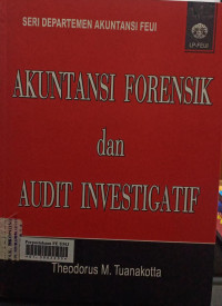 Akuntansi forenstik dan audit investigatif