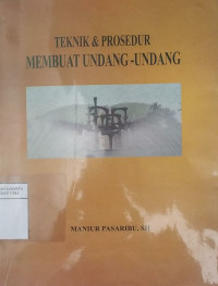 Teknik & prosedur membuat undang-undang