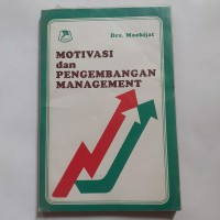 Motivasi dan pengembangan management