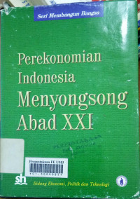 Perekonomian Indonesia menyongsong abad XXI