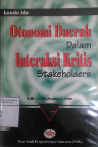 Otonomi daerah dalam interaksi stakeholders