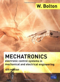 Mechatronics: electronic control systems in mechanical and electrical engineering