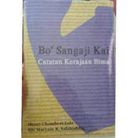 Bo' Sangaji Kai : catatan kerajaan Bima