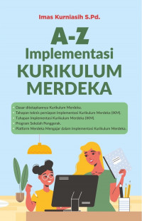 A-Z Implementasi Kurikulum Merdeka