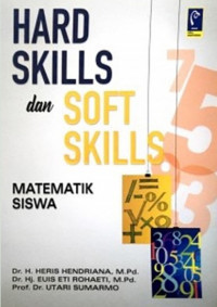 Hard Skills dan Soft Skills Matematika Siswa