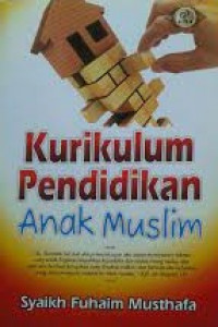 Kurikulum Pendidikan Anak Muslim