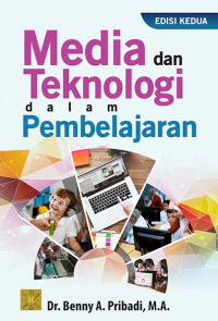 Media dan Teknologi dalam Pembelajaran